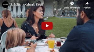 2. Bölüm Kahvaltı Keyfi